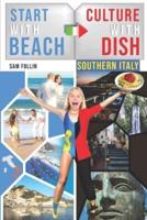 Start With Beach Culture With Dish