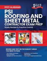 2023 Alabama PSI Roofing and Sheet Metal Contractor Exam Prep