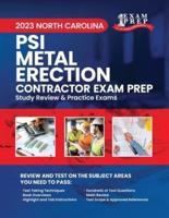 2023 North Carolina PSI Metal Erection Contractor Exam Prep