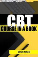 CBT Course in a Book