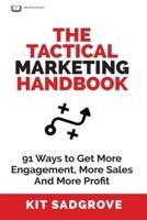 The Tactical Marketing Handbook