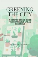 Greening The City