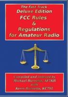 Fast Track Deluxe Edition FCC Rules & Regulations for Amateur Radio