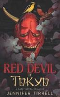 The Red Devil of Tokyo