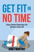 Get Fit in No Time