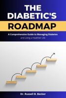 The Diabetic's Roadmap