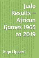 Judo Results - African Games 1965 to 2019