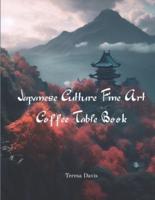 Japanese Culture Fine Art Coffee Table Book