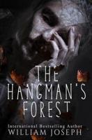 The Hangman's Forest