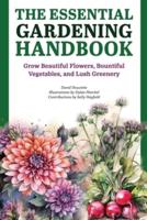 The Essential Gardening Handbook