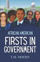 African American Firsts in Government