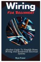 Wiring For Beginners