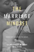 The Marriage Mindset