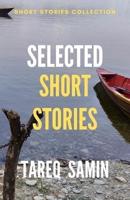 Selected Short Stories of Tareq Samin