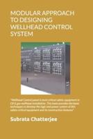 Modular Approach to Designing Pneumatic - Hydraulic Wellhead Control System