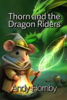 Thorn And The Dragon Riders