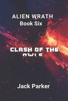 Clash of the Owls (Alien Wrath Series Book 6)