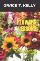 Flowers Lessons
