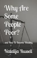 Why Are Some People Poor?