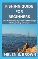 Fishing Guide For Beginners