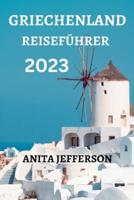 Griechenland Reiseführer 2023