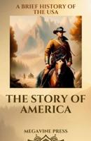 The Story Of America