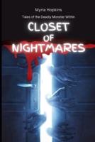 Closet of Nightmares