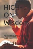 HIGH-ON Wisdom