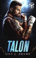 Talon (Walker's Warriors MC Romance Series, Book 3)