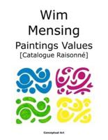 Wim Mensing Paintings Values Catalogue Raisonné