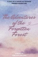 The Adventure of the Forgotten Forest