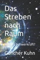 Das Streben Nach Raum