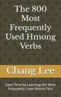 The 800 Most Frequently Used Hmong Verbs