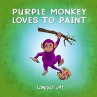 Purple Monkey Loves To Paint