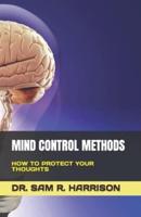 Mind Control Methods