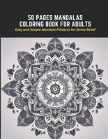 50 Pages Mandalas Coloring Book for Adults