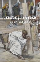 Trusting in Grace