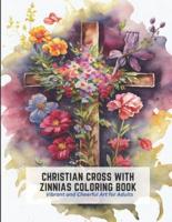 Christian Cross With Zinnias Coloring Book