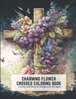 Charming Flower Crosses Coloring Book