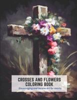 Crosses and Flowers Coloring Book