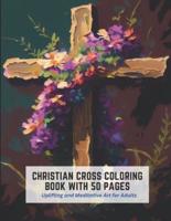 Christian Cross Coloring Book With 50 Pages