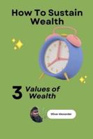 How to Retain Wealth