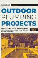 Outdoor Plumbing Projects