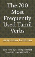 The 700 Most Frequently Used Tamil Verbs