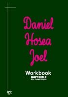 Daniel Hosea Joel Workbook