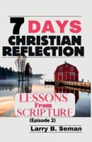 7 Days Christian Reflection
