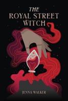 The Royal Street Witch