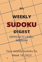 Bp's Weekly Sudoku Digest - Difficulty Medium - Week 18, 2023