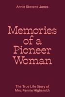Memories of a Pioneer Woman