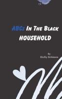 ABCs In The Black Household